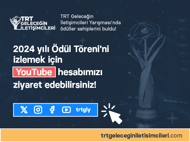 2024 yılı Ödül Törenini izlemek için YouTube hesabımızı ziyaret edebilirsiniz!